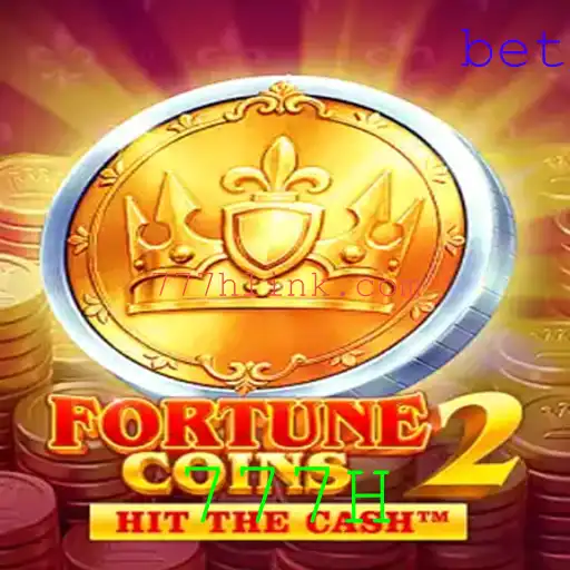 FortuneCoins2: Descubra a Emoção do Novo Jogo de Cassino com o Poder do 777H